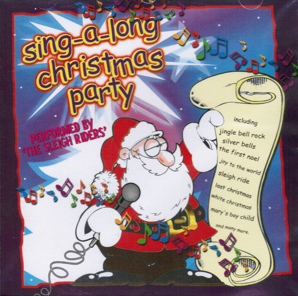 The Sleigh Riders - Sing Along Christmas party (CD)