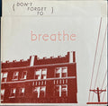 (Don't Forget to) Breathe - Don't Forget to Breathe (CD)