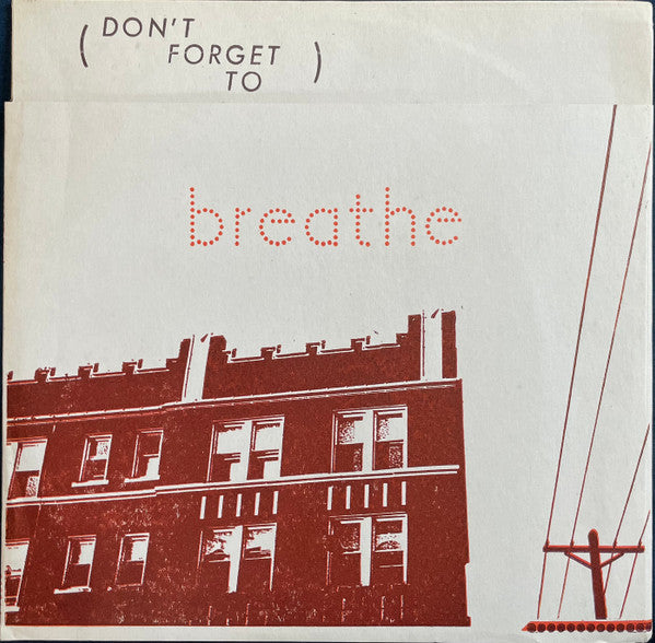 (Don't Forget to) Breathe - Don't Forget to Breathe (CD)
