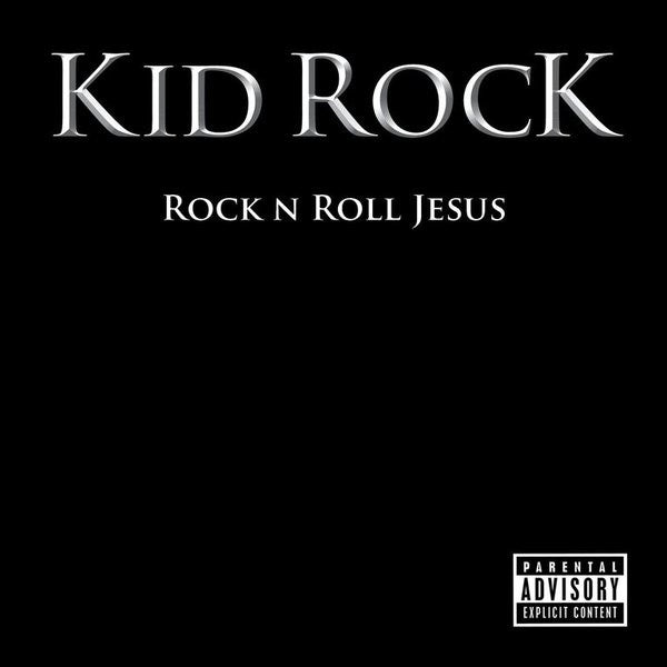 Kid Rock - Rock & Roll Jesus (CD)