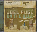Joel Auge - On The Blue (CD)