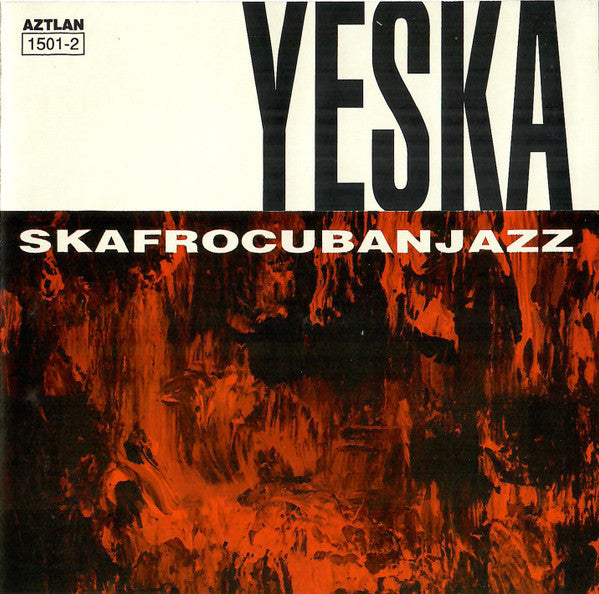 Yeska - Skafrocubanjazz (CD)