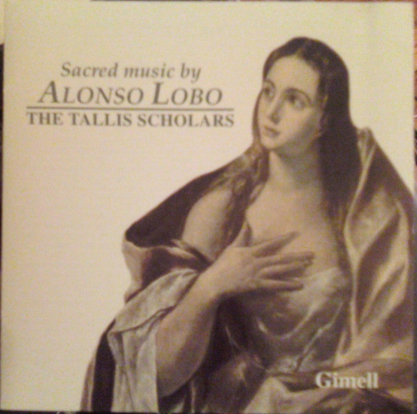 Alonso Lobo / The Tallis Scholars - Sacred Music (CD)