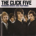 The Click Five - Modern Minds and Pastimes (CD)
