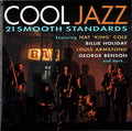 Cool Jazz: 21 Smooth Standards (CD)