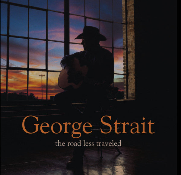 George Strait - The Road Less Traveled (CD)