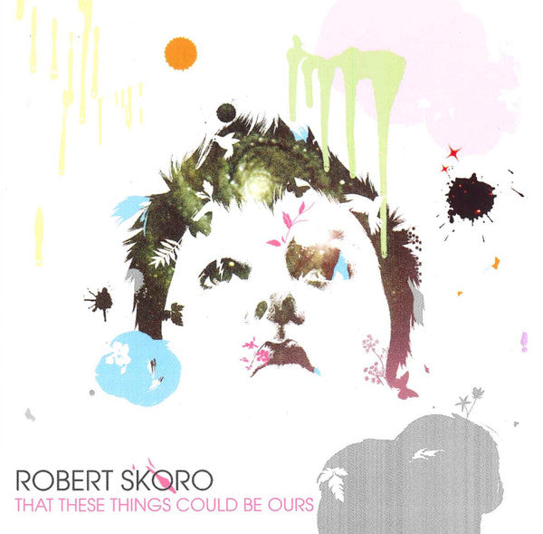Robert Skoro - That These Things Could Be Ours (CD)