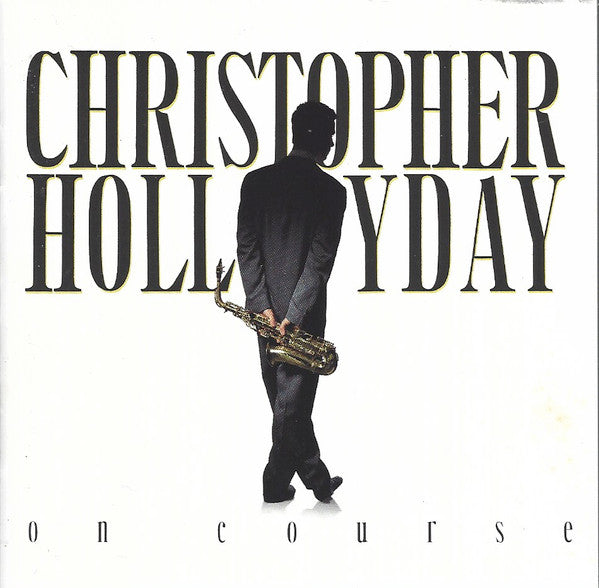 Christopher Hollyday - Of Course (CD)