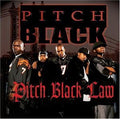 Pitch Black - Pitch Black Law (CD)