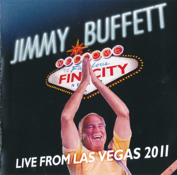 Jimmy Buffett - Welcome To Fin City/Live From Las Vegas, Oct. 2011 (CD)