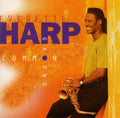 Everette Harp - Common Ground (CD)