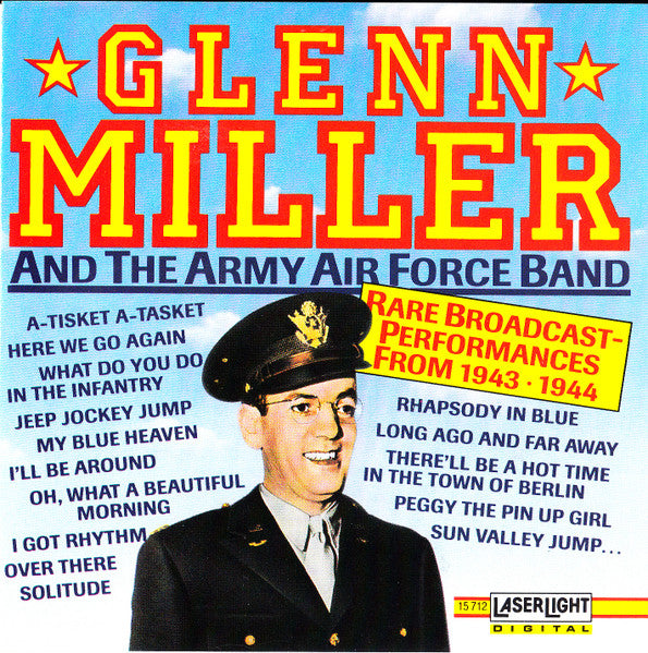 Glenn Miller And The Army Air Force Band - Glenn Miller And The Army Air Force Band (CD)