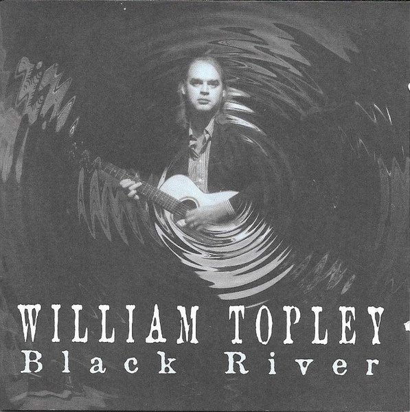 William Topley - Black River (CD)