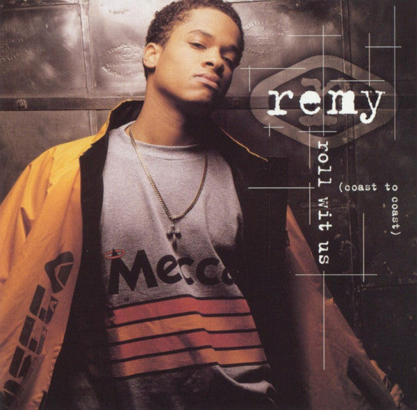 Remy - Remy/Roll Wit Us Coast to Coast (CD)