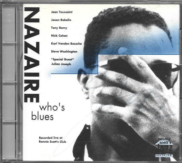 Nazaire - WHO,S BLUES (CD)