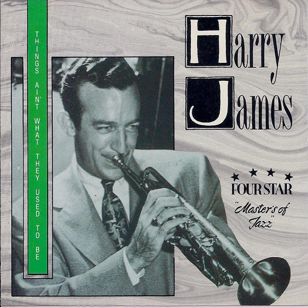 Harry James - Things Aint What They Used to Be (CD)