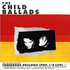 The Child Ballads - Cheekbone Hollows (CD)