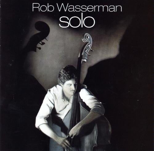 Rob Wasserman - Solo (CD)