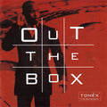 Tonex - Out The Box (CD)