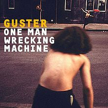 Guster - One Man Wrecking Machine (CD)