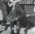 Left Out - Pride Kills (CD)