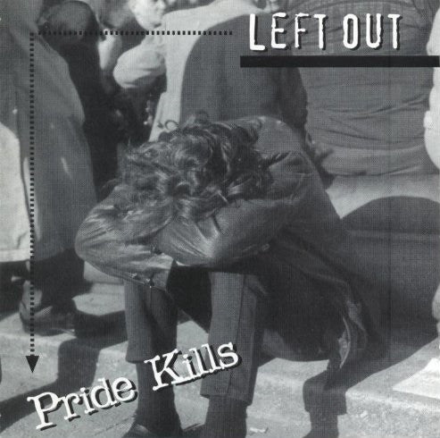 Left Out - Pride Kills (CD)