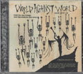 World Against World - Until the Day Breaks and the Shadows Flee Away (CD)