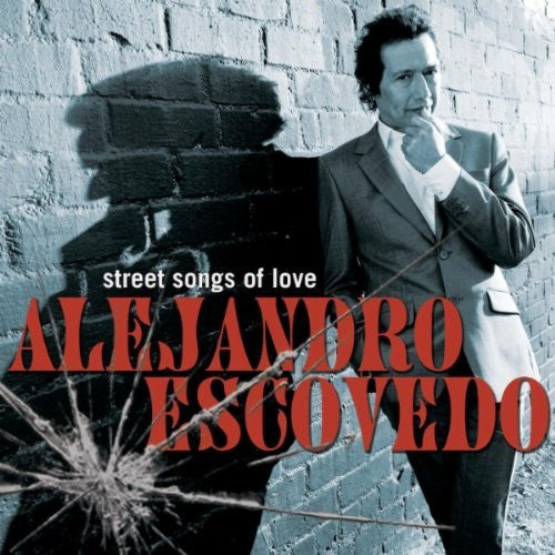 Alejandro Escovedo - Street Songs Of Love (CD)