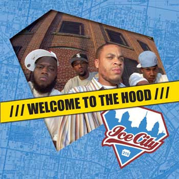 Ice City - Welcome to the Hood (CD)