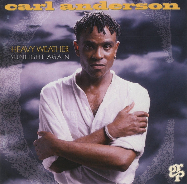 Carl Anderson - Heavy Weather Sunlight Again (CD)
