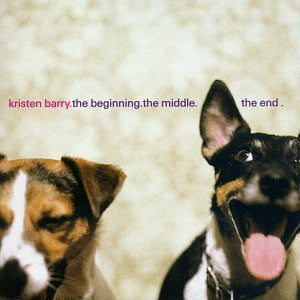 Kristen Barry - Beginning.the Middle.the End (CD)