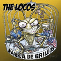 The Locos - Jaula De Grillos (CD)