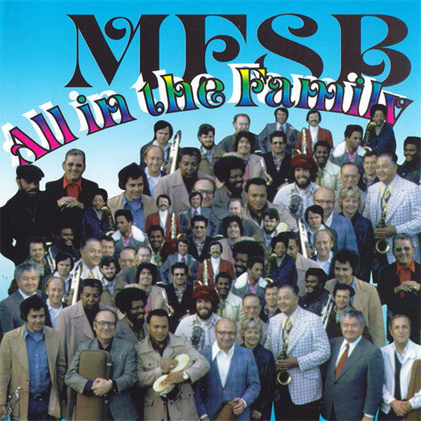 MFSB - All In The Family (CD)