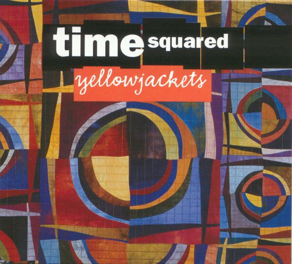 Yellowjackets - Time Squared (CD)