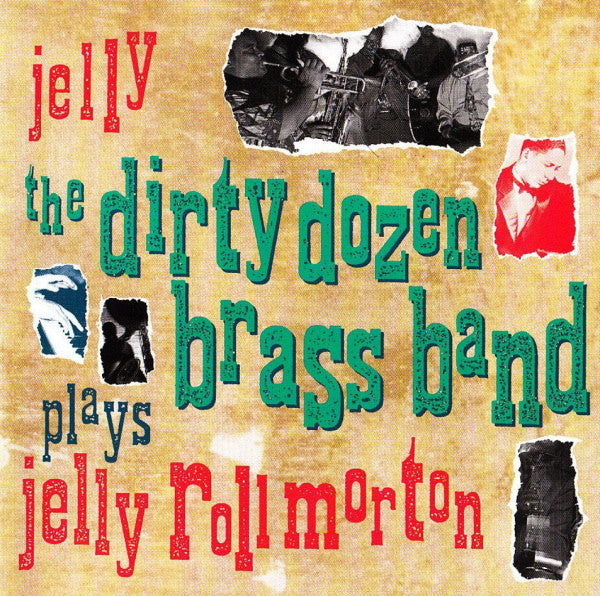 The Dirty Dozen Brass Band - Jelly (CD)