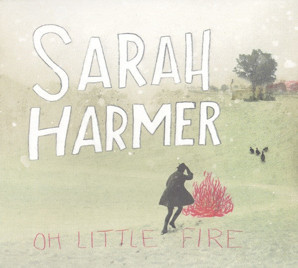 Sarah Harmer - oh little fire (CD)