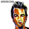 Duncan Sheik - Brighter/Later: A Duncan Sheik Anthology (CD)