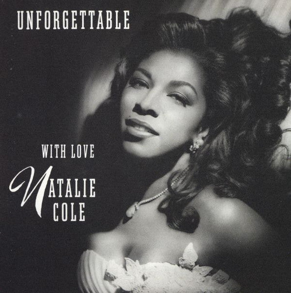 Natalie Cole - Unforgettable...With Love[30th Anniversary] (CD)