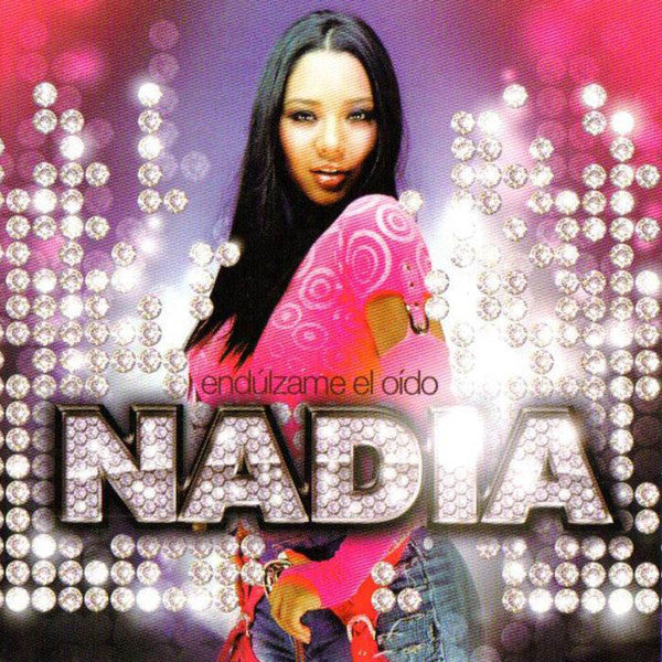 Nadia - Endulzame El Oido (CD)