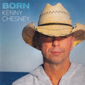 Kenny Chesney - Born (CD)