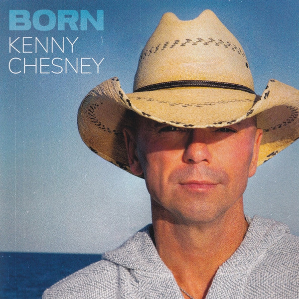 Kenny Chesney - Born (CD)