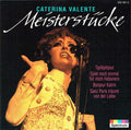 Caterina Valente - Meisterstuecke (CD)