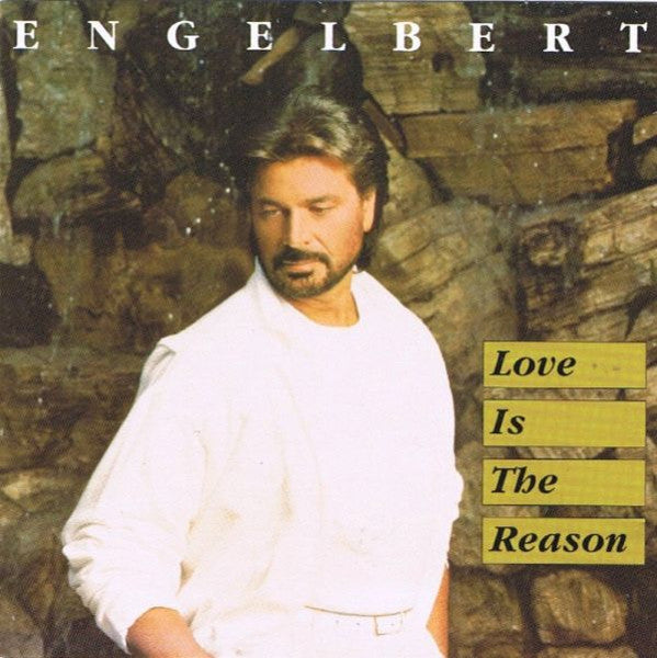 Engelbert Humperdinck - Love Is the Reason (CD)