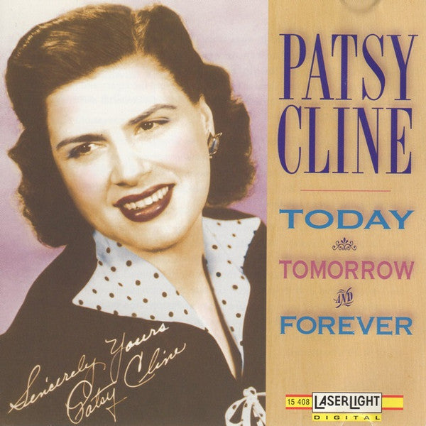 Patsy Cline - Today Tomorrow & Forever (CD)