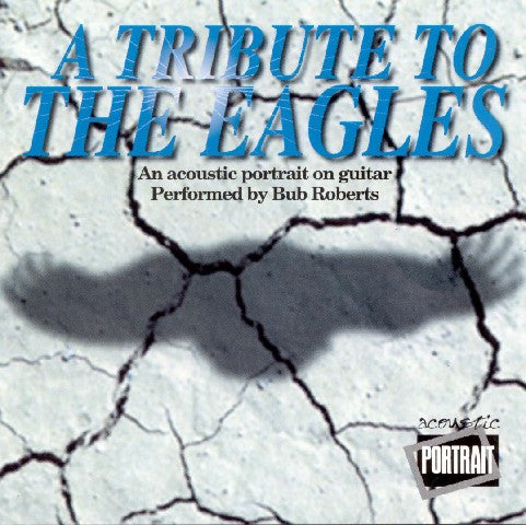 A Tribute To The Eagles (CD)