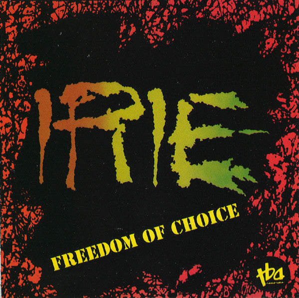 Irie - Irie: Freedom of Choice (CD)