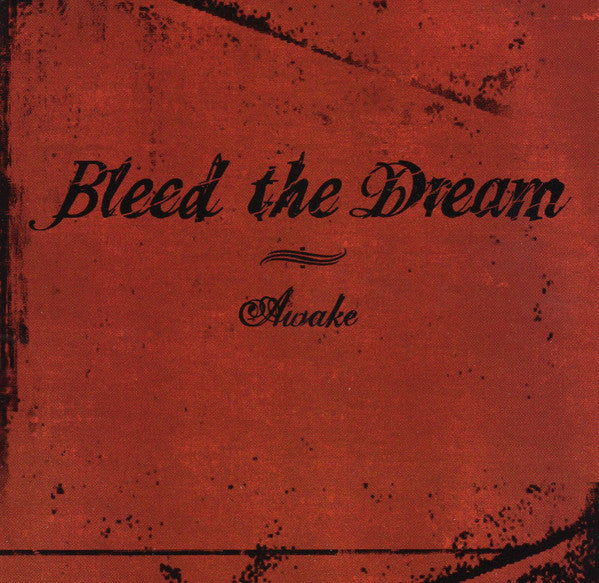 Bleed The Dream - Awake (CD)