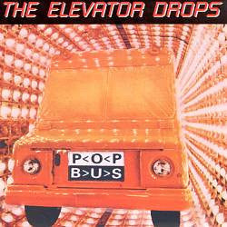 The Elevator Drops - Pop Bus (CD)