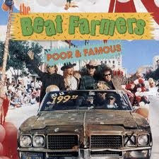 The Beat Farmers - Poor & Famous (CD)