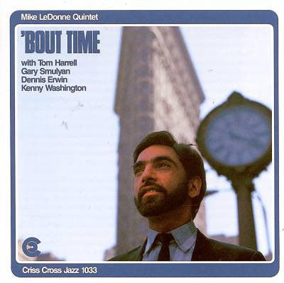 Mike LeDonne Quintet - Bout Time (CD)